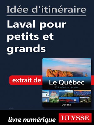cover image of Idée d'itinéraire--Laval pour petits et grands